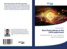 Capa do livro de Rare Charm decays in the LHCb experiment 