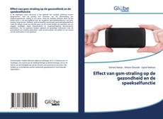 Portada del libro de Effect van gsm-straling op de gezondheid en de speekselfunctie