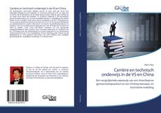 Buchcover von Carrière en technisch onderwijs in de VS en China