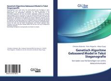 Genetisch Algoritme Gebaseerd Model in Tekst Steganografie kitap kapağı