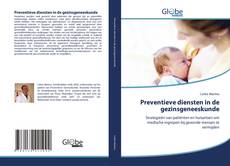 Capa do livro de Preventieve diensten in de gezinsgeneeskunde 