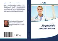Posttraumatische stresstoornissen en beleidsaanbevelingen kitap kapağı