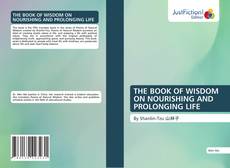 THE BOOK OF WISDOM ON NOURISHING AND PROLONGING LIFE的封面