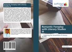 Romantic Foreplay with Literary Studies III kitap kapağı