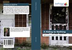 Bookcover of A Hiding to Nothing