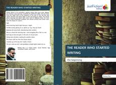 Capa do livro de THE READER WHO STARTED WRITING 