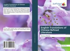 Couverture de English Translations of Chinese Refined Literature