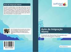 Bookcover of Auto da Imigração Alemã