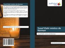 Yusuf Elahi místico de Kerman的封面