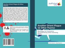 Another Orient Plague (& Other Poems)的封面