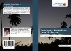 Bookcover of Imágenes, sensaciones y sentimientos