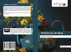 Bookcover of Petalos los de Rosa