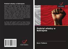 Couverture de Podział władzy w Bahrajnie
