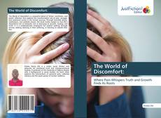 Bookcover of The World of Discomfort: