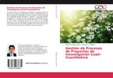 Copertina di Gestión de Procesos de Proyectos de Investigación Cuali-Cuantitativa