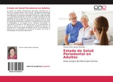 Estado de Salud Periodontal en Adultos的封面