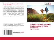 Portada del libro de Turismo Cultural y Cantos Tradicionales: el Canto del Lololó