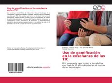 Borítókép a  Uso de gamificación en la enseñanza de las TIC - hoz