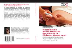 Copertina di Metabolismo Hidrocarbonado después de la Diabetes Gestacional