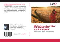 Portada del libro de Multidimensionalidad Educativa de la Cultura Popular