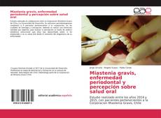 Portada del libro de Miastenia gravis, enfermedad periodontal y percepción sobre salud oral