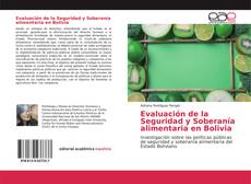 Portada del libro de Evaluación de la Seguridad y Soberanía alimentaria en Bolivia