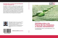 Copertina di Introducción a la Física de los Sistemas a Escala nanométrica