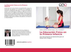 La Educación Física en la Primera Infancia kitap kapağı
