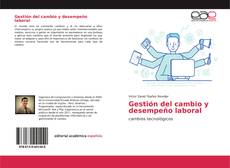 Couverture de Gestión del cambio y desempeño laboral