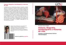 Portada del libro de Historia, Biografía, Autobiografía e Historias de vida