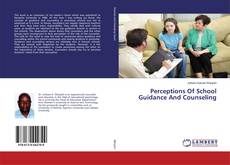 Borítókép a  Perceptions Of School Guidance And Counseling - hoz
