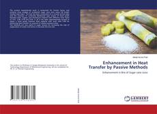 Copertina di Enhancement in Heat Transfer by Passive Methods