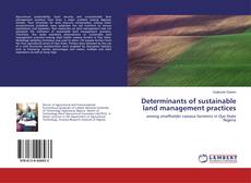 Buchcover von Determinants of sustainable land management practices