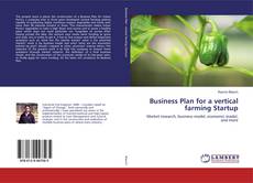 Business Plan for a vertical farming Startup kitap kapağı