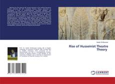 Bookcover of Rise of Husseinist Theatre Theory