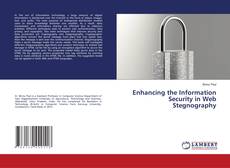 Copertina di Enhancing the Information Security in Web Stegnography