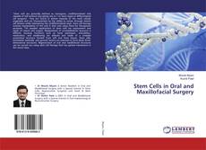 Buchcover von Stem Cells in Oral and Maxillofacial Surgery