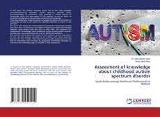 Copertina di Assessment of knowledge about childhood autism spectrum disorder