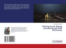 Copertina di Policing Fraud, Money Laundering and Staff Dishonesty