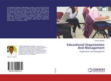 Bookcover of Educational Organization And Management