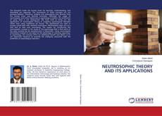 Buchcover von NEUTROSOPHIC THEORY AND ITS APPLICATIONS
