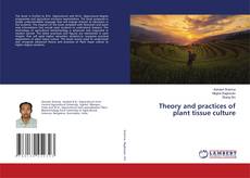 Buchcover von Theory and practices of plant tissue culture