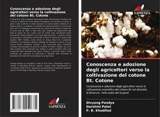 Capa do livro de Conoscenza e adozione degli agricoltori verso la coltivazione del cotone Bt. Cotone 