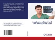 Copertina di Imaging modalities in oral and maxillofacial surgery