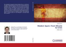 Copertina di Modern Spain: From Miracle to Crisis