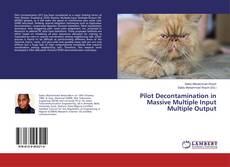 Couverture de Pilot Decontamination in Massive Multiple Input Multiple Output