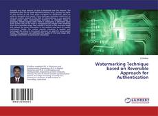 Buchcover von Watermarking Technique based on Reversible Approach for Authentication