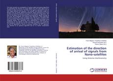 Copertina di Estimation of the direction of arrival of signals from Nano-satellites
