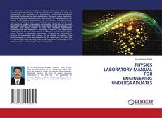 Copertina di PHYSICS LABORATORY MANUAL FOR ENGINEERING UNDERGRADUATES