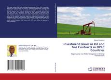Copertina di Investment Issues in Oil and Gas Contracts in OPEC Countries